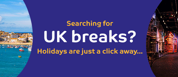 Searching for UK breaks? Holidays are just a click away